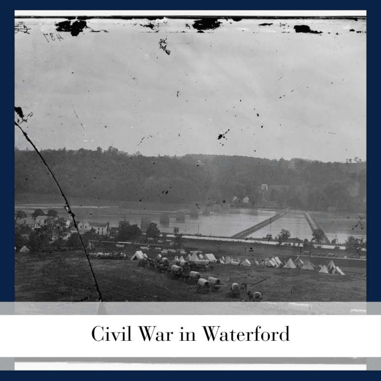 How the Civil War Divided Waterford